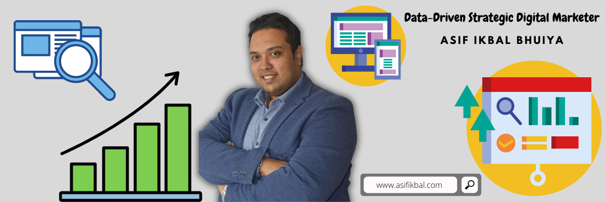 Asif Ikbal Bhuiya – Digital Strategy Leader